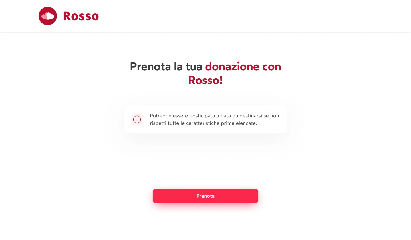 Primo step del flusso di prenotazione donazione Rosso.